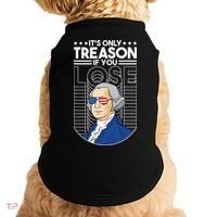 It's Only Treason if You Lose George Washington Doggie Tank thumb 0