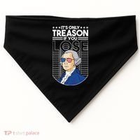 It's Only Treason if You Lose George Washington USA-Made Doggie Bandana thumb 0