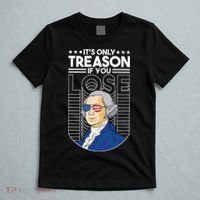 It's Only Treason if You Lose George Washington T-Shirt thumb 5