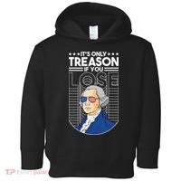It's Only Treason if You Lose George Washington Toddler Hoodie thumb 0