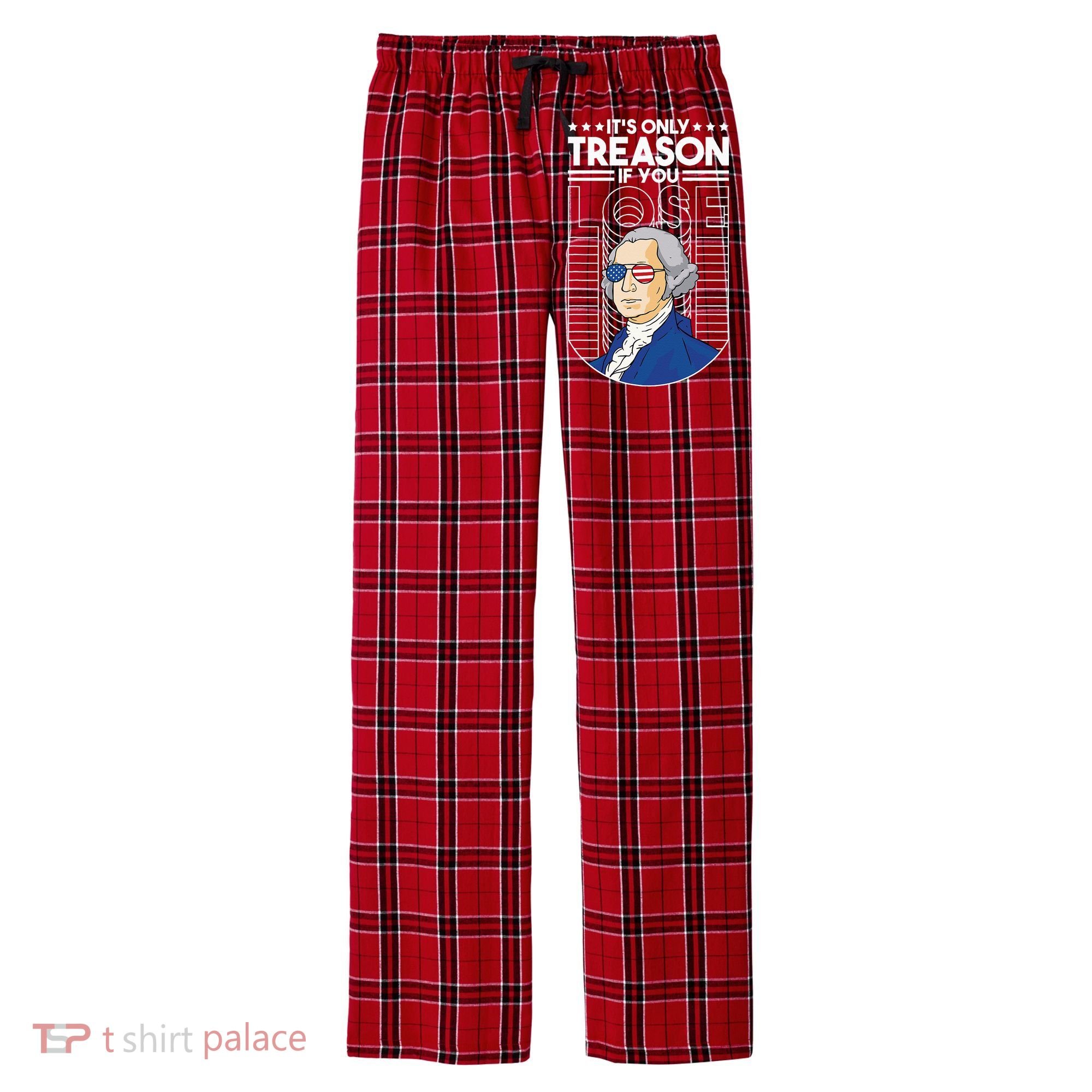 It's Only Treason if You Lose George Washington Men's Flannel Plaid Pajama Pants