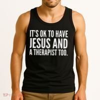 It’s Ok To Have Jesus And A Therapist Too Tank Top thumb 3