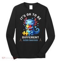 It's Ok To Be Different Autism Awareness Cute Axolotl Animal  Long Sleeve Shirt thumb 0