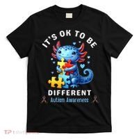 It's Ok To Be Different Autism Awareness Cute Axolotl Animal  T-Shirt thumb 0
