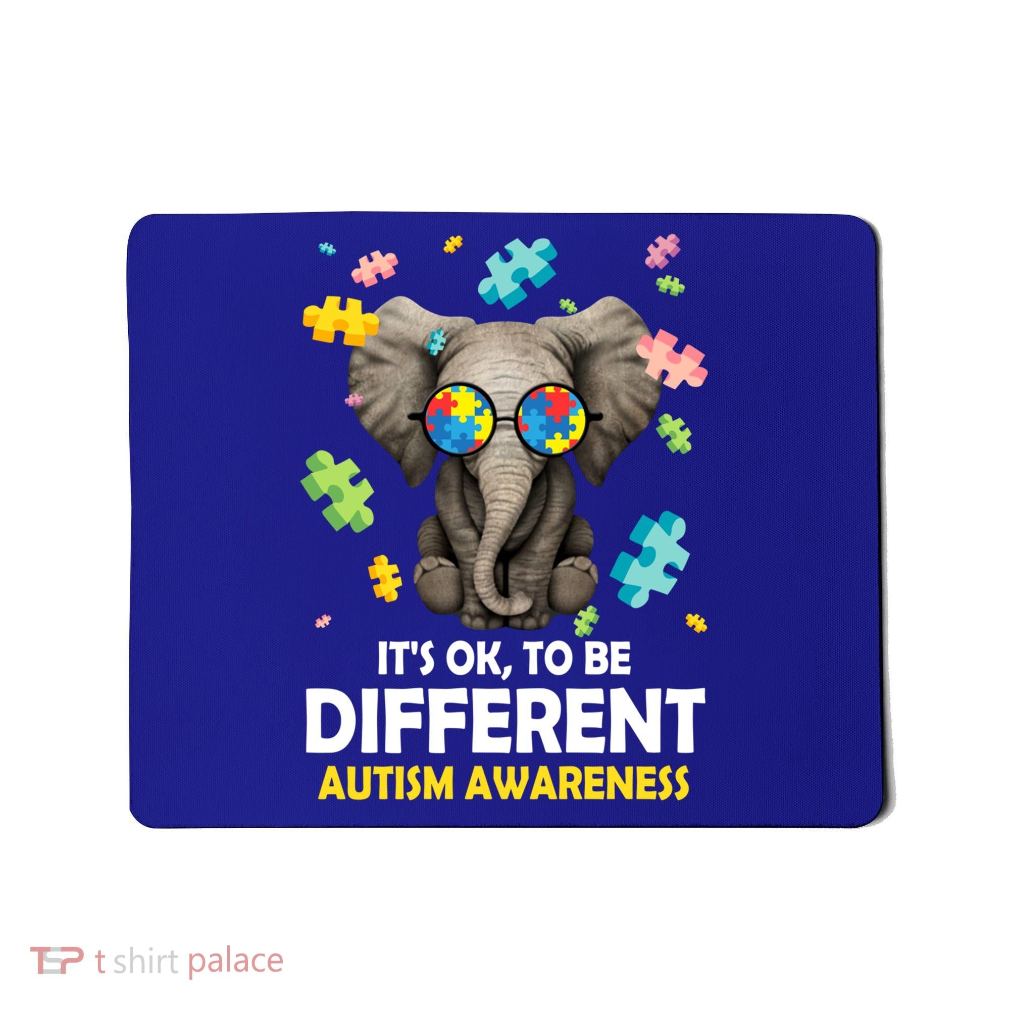 It's Ok To Be Different Elephant Autism Awareness Puzzle Meaningful Gift Mousepad