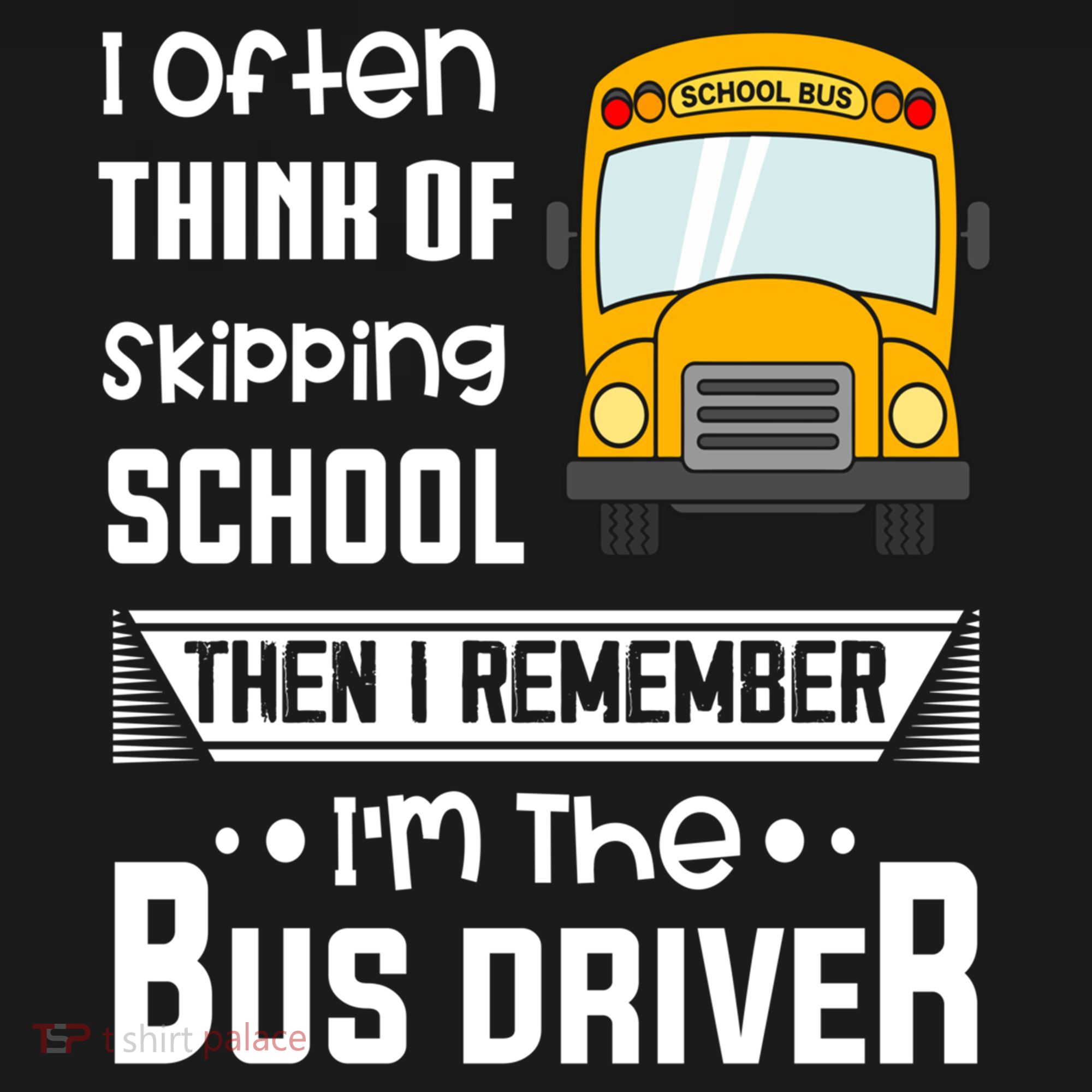 I Often Think Of Skipping School Funny Bus Driver Funny Gift Women's Hoodie