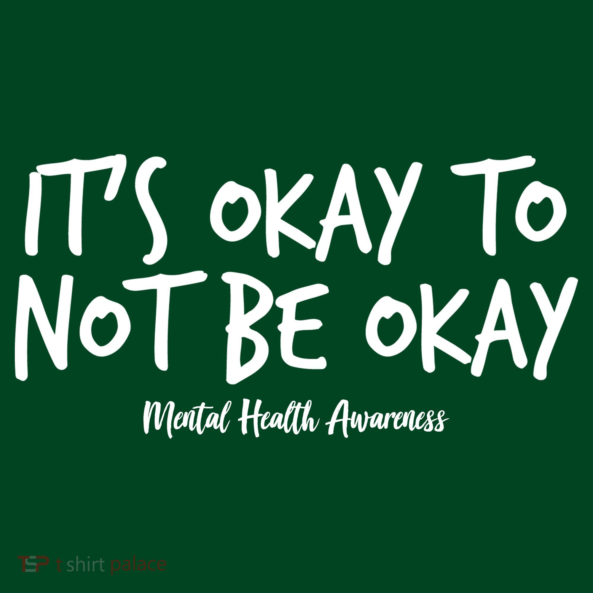 It's Okay To Not Be Okay Mental Health Awareness Polo