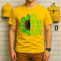 It's Okay To Not Be Okay Mental Health Awareness Green Sunflower T-Shirt thumb 6