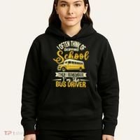 I Often Think Of Skipping School - School Bus Driver Hoodie thumb 5