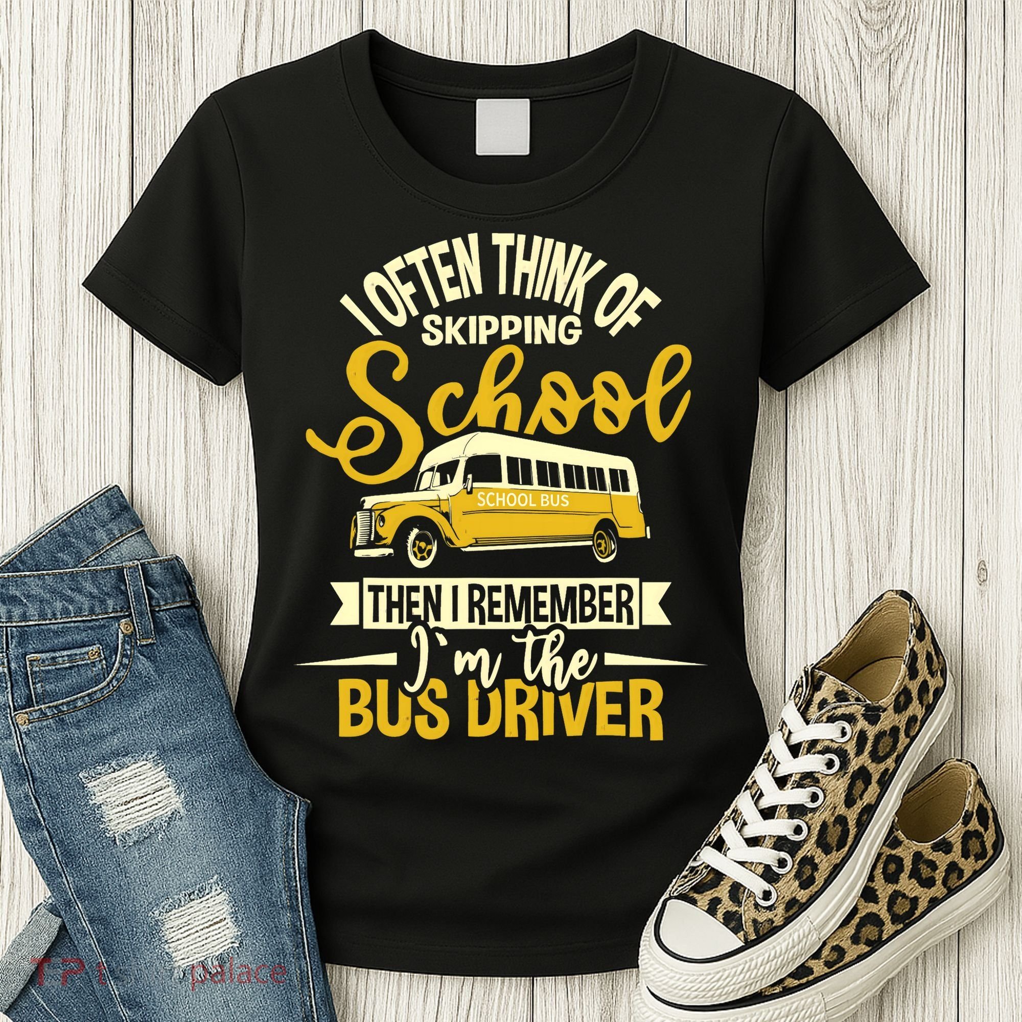 I Often Think Of Skipping School - School Bus Driver Women's T-Shirt