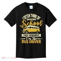 I Often Think Of Skipping School - School Bus Driver Kids T-Shirt thumb 0