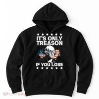 Its Only Treason If You Lose ShirtGeorge Washington July 4 Long Sleeve Hoodie thumb 0