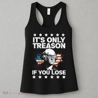 Its Only Treason If You Lose ShirtGeorge Washington July 4 Long Sleeve Women's Tank Top thumb 3