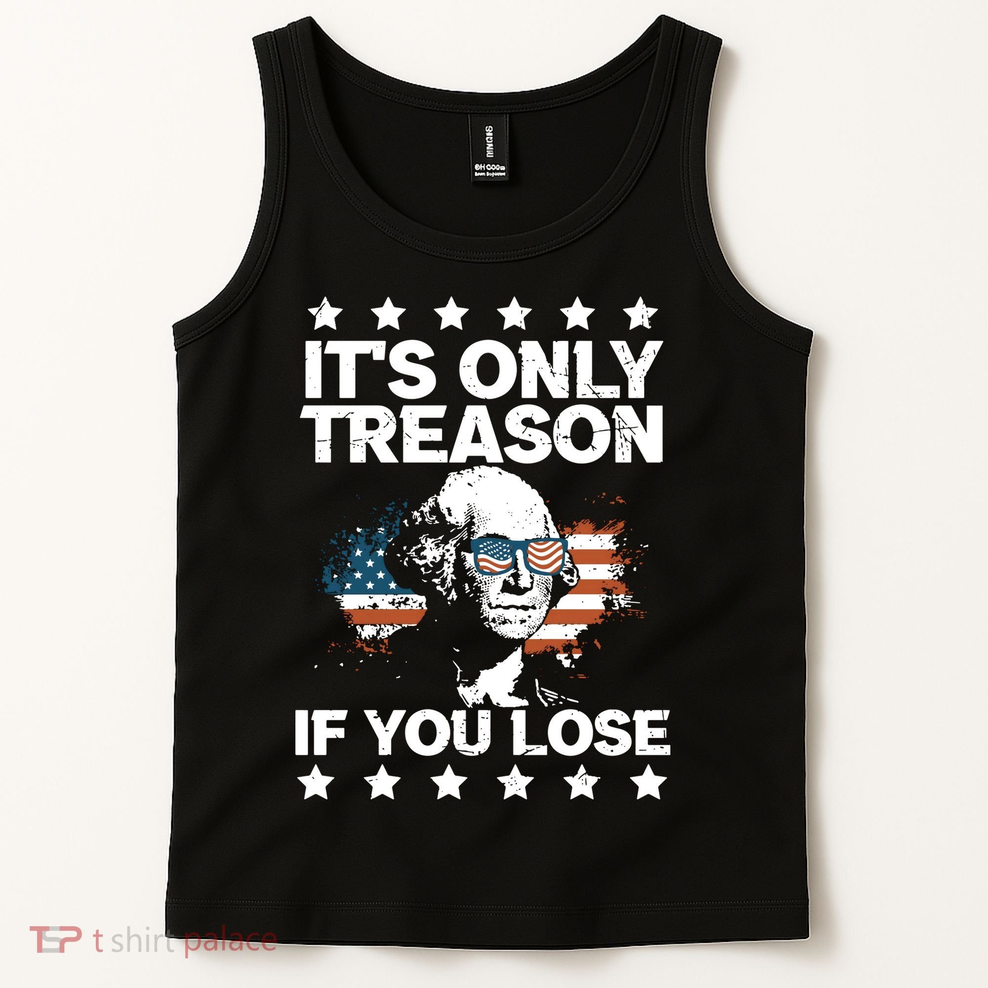 Its Only Treason If You Lose ShirtGeorge Washington July 4 Long Sleeve Tank Top