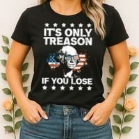 Its Only Treason If You Lose ShirtGeorge Washington July 4 Long Sleeve Women's T-Shirt thumb 2