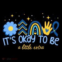It's Ok To Be A Little Extra World Down Syndrome Coffee Mug thumb 5