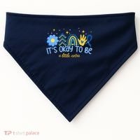 It's Ok To Be A Little Extra World Down Syndrome USA-Made Doggie Bandana thumb 0