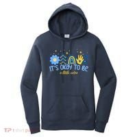 It's Ok To Be A Little Extra World Down Syndrome Women's Hoodie thumb 0