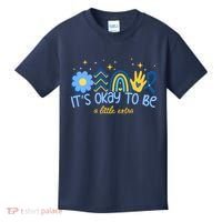It's Ok To Be A Little Extra World Down Syndrome Kids T-Shirt thumb 0