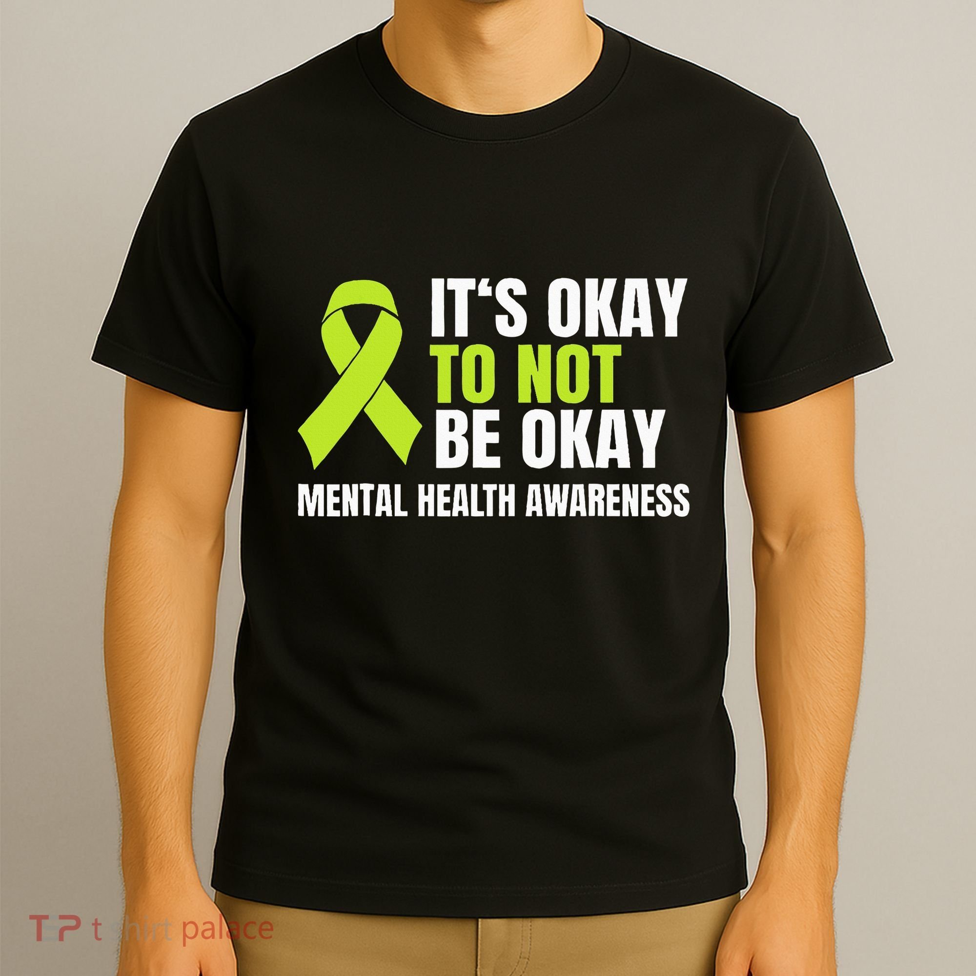 ItS Okay To Not Be Okay Mental Health Ribbon T-Shirt