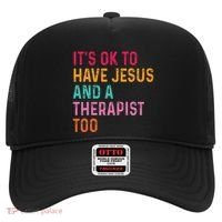 ItS Ok To Have Jesus And A Therapist Too Therapy Christians Hat thumb 0
