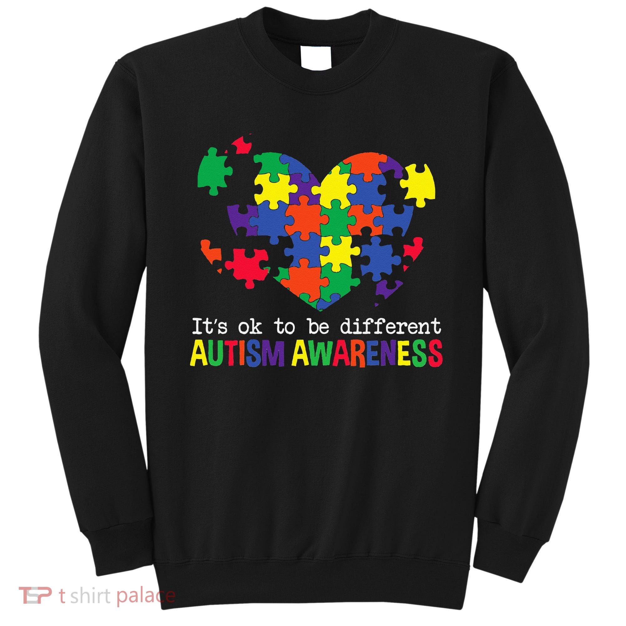 It's Ok to Be Different Autism Awareness Big Puzzle Heart Sweatshirt