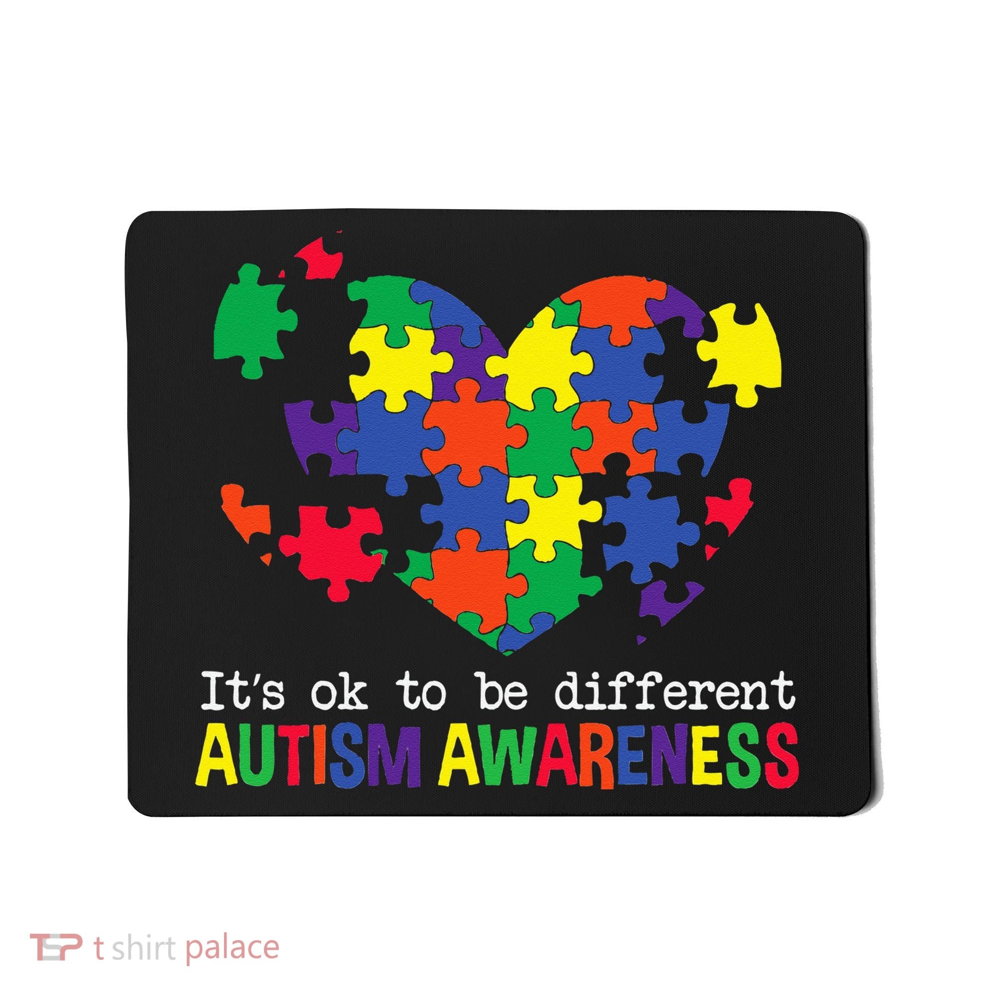 It's Ok to Be Different Autism Awareness Big Puzzle Heart Mousepad
