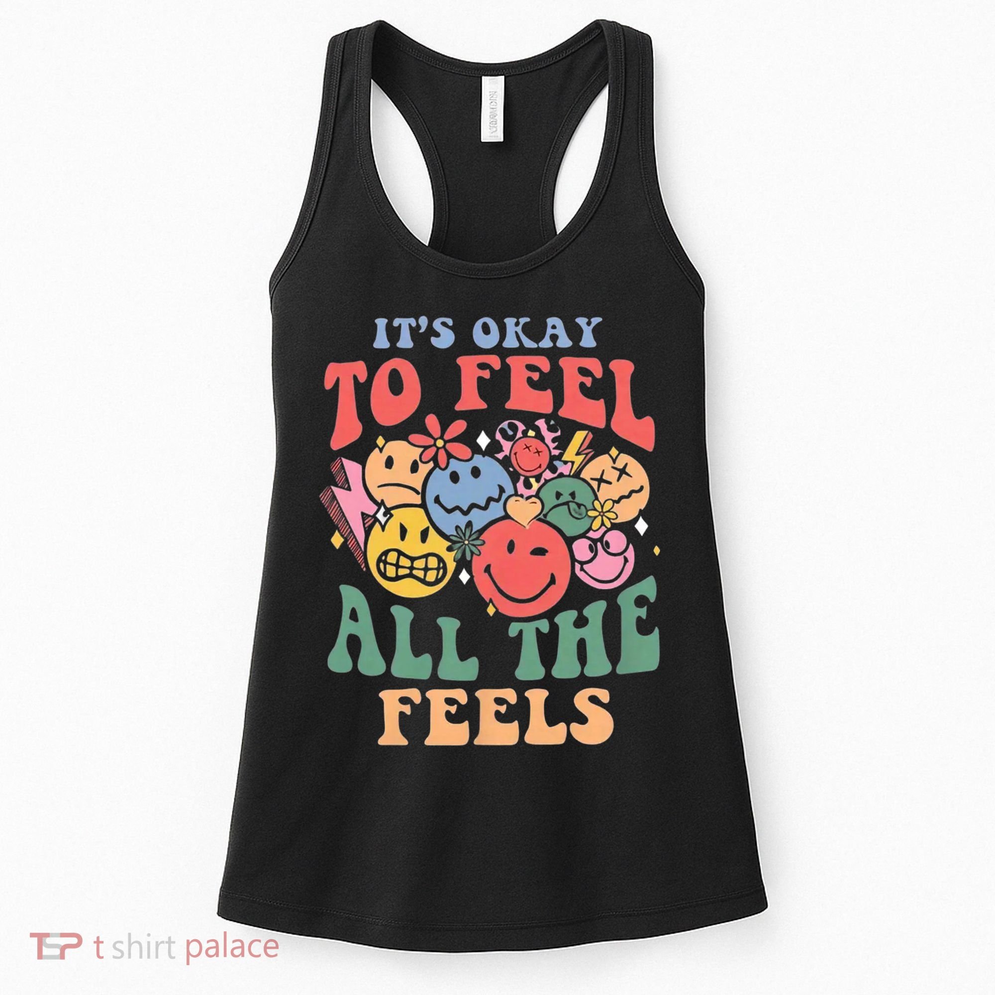 ItS Ok To Feel All The Feels Emotional Wellness Women's Tank Top