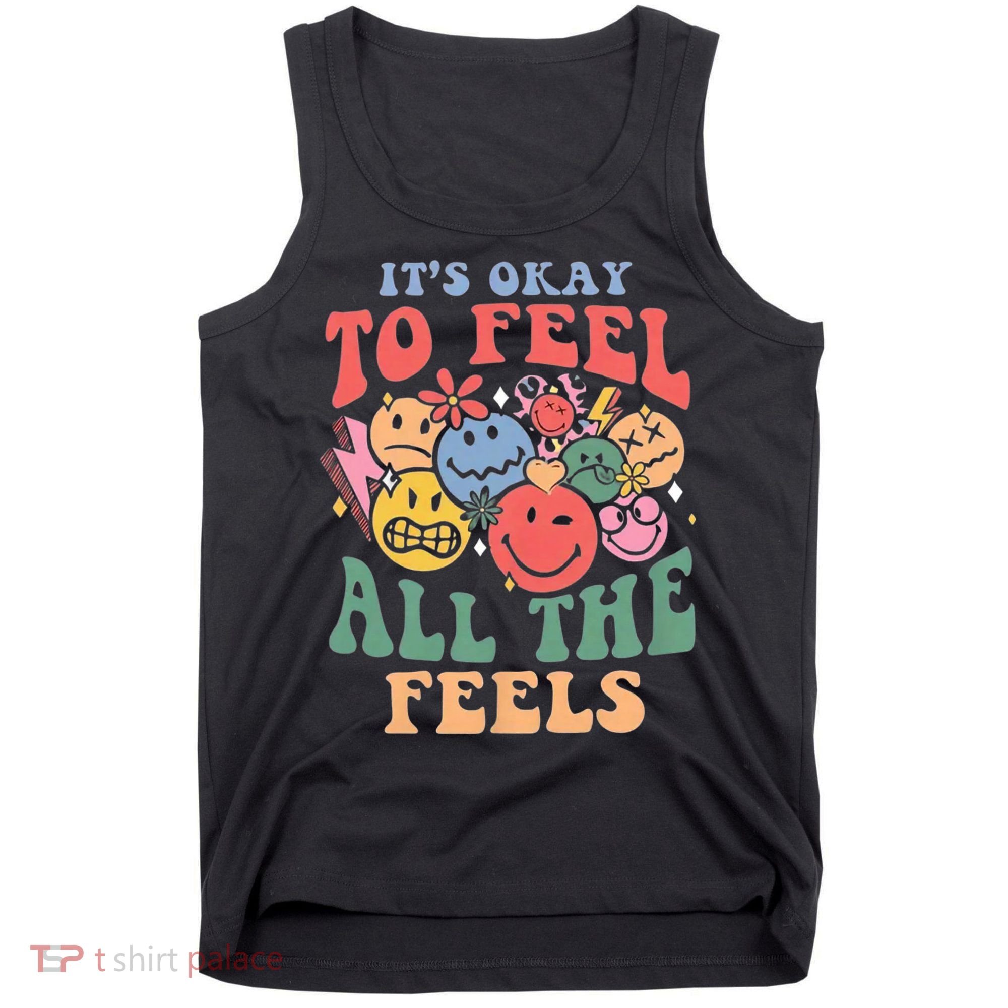 ItS Ok To Feel All The Feels Emotional Wellness Tank Top