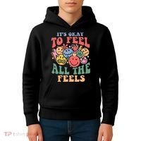 ItS Ok To Feel All The Feels Emotional Wellness Kids Hoodie thumb 4