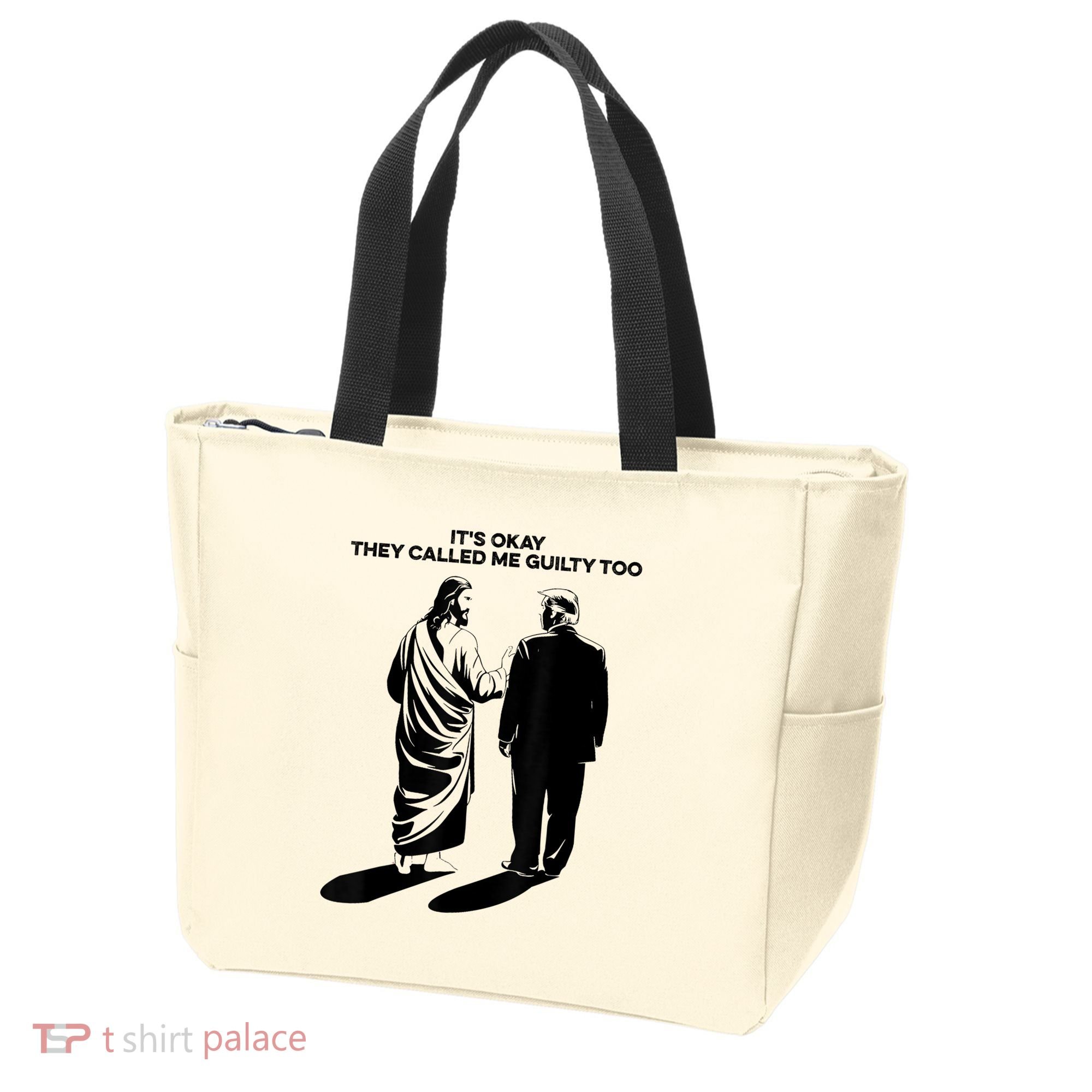 ItS Okay They Called Me Guilty Too Tote Bag
