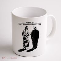 ItS Okay They Called Me Guilty Too Coffee Mug thumb 1