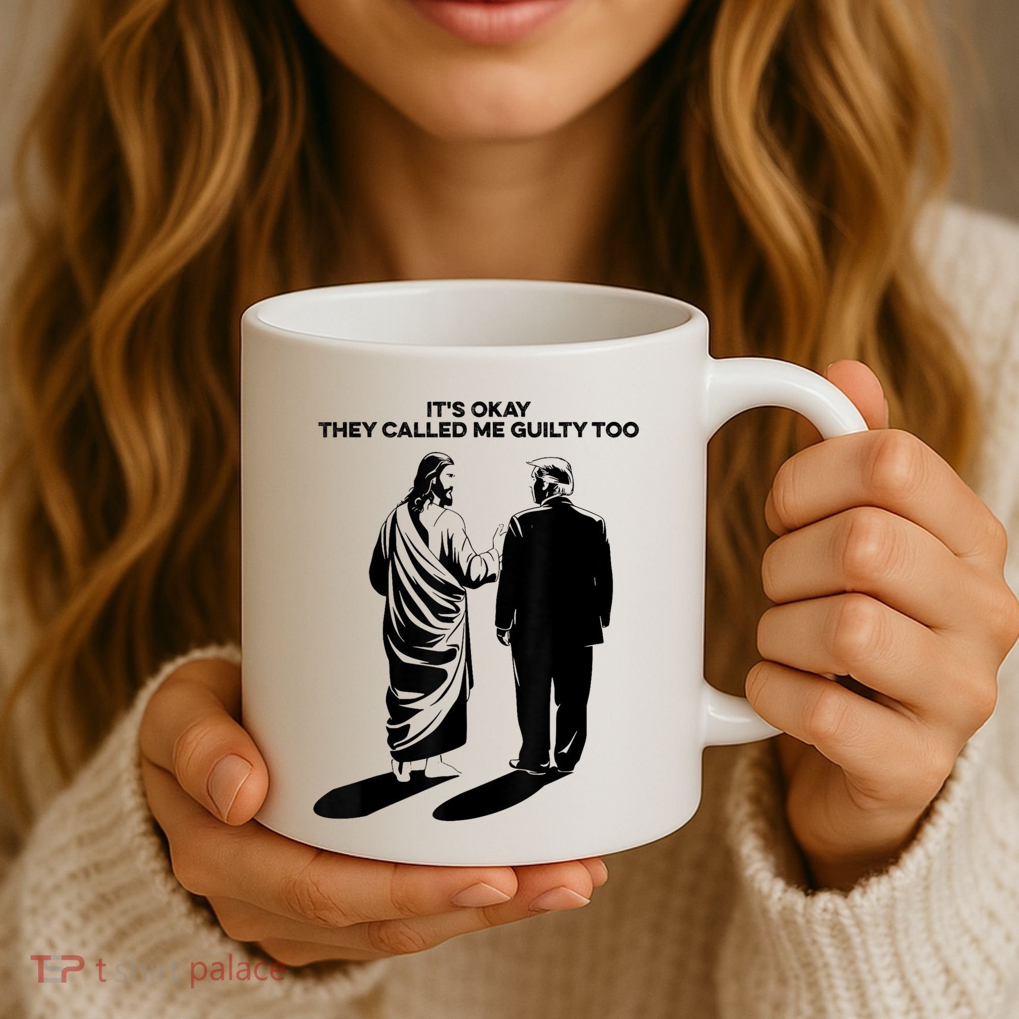 ItS Okay They Called Me Guilty Too Coffee Mug