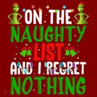 IM On The Naughty List And I Regret Nothing Mousepad thumb 1
