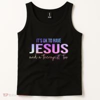 ItS Ok To Have Jesus And A Therapist Too Funny Christian Tank Top thumb 2