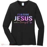 ItS Ok To Have Jesus And A Therapist Too Funny Christian Women's Long Sleeve Shirt thumb 0