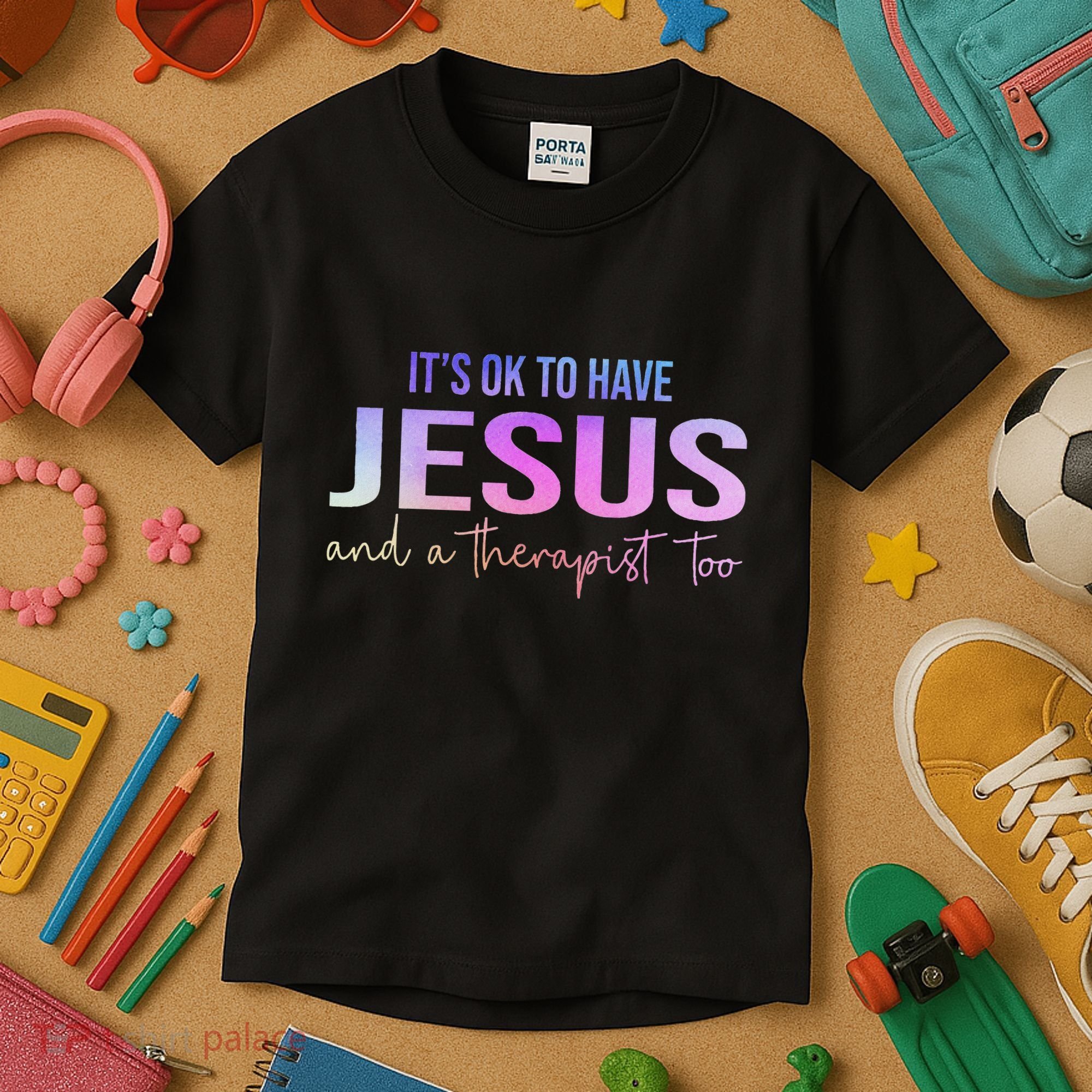 ItS Ok To Have Jesus And A Therapist Too Funny Christian Kids T-Shirt