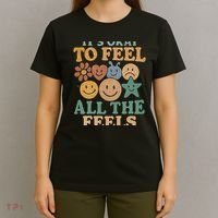 It's Okay to Feel All the Feels T-Shirt thumb 4