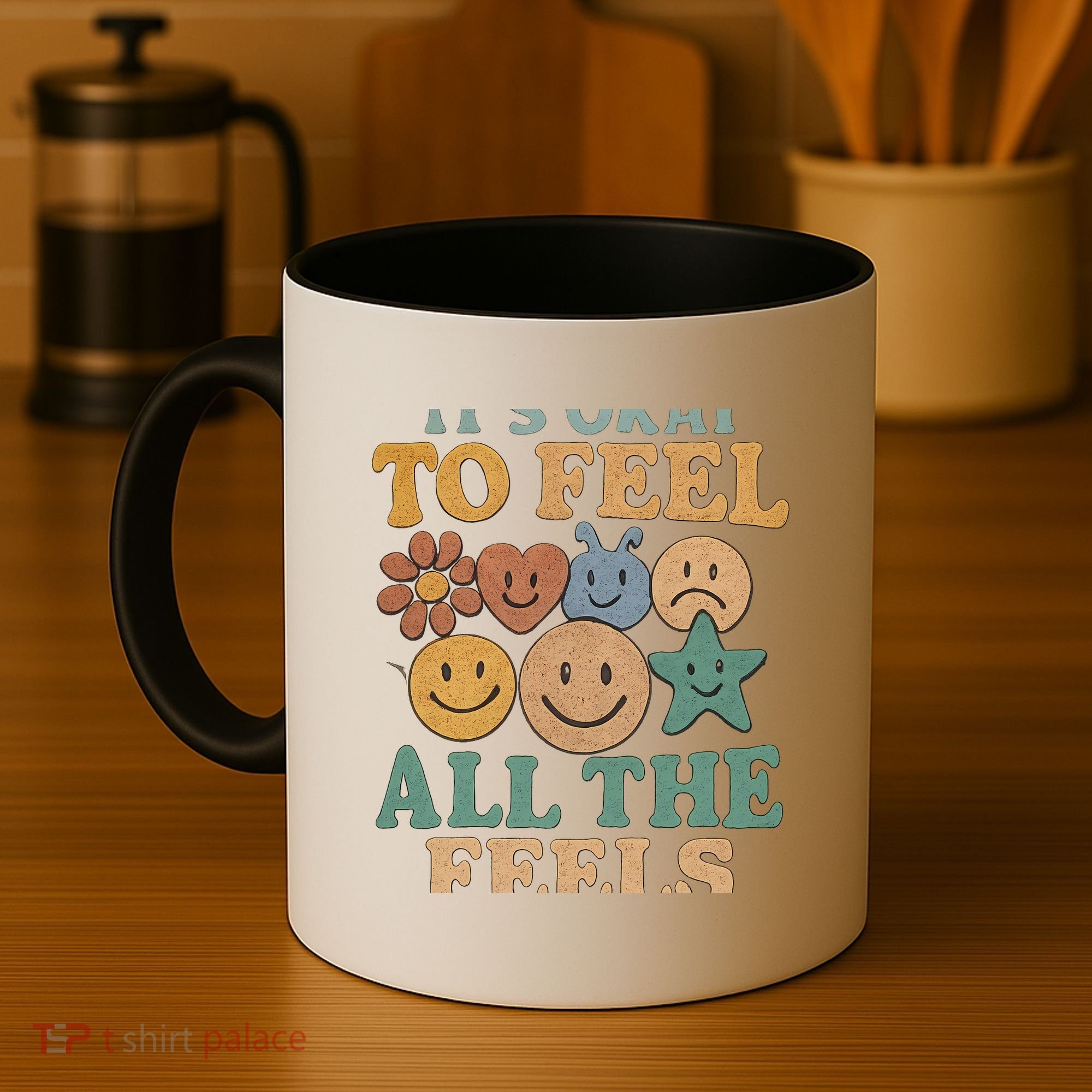 It's Okay to Feel All the Feels Coffee Mug