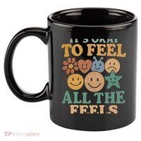 It's Okay to Feel All the Feels 11oz C Handle Ceramic Mug thumb 2