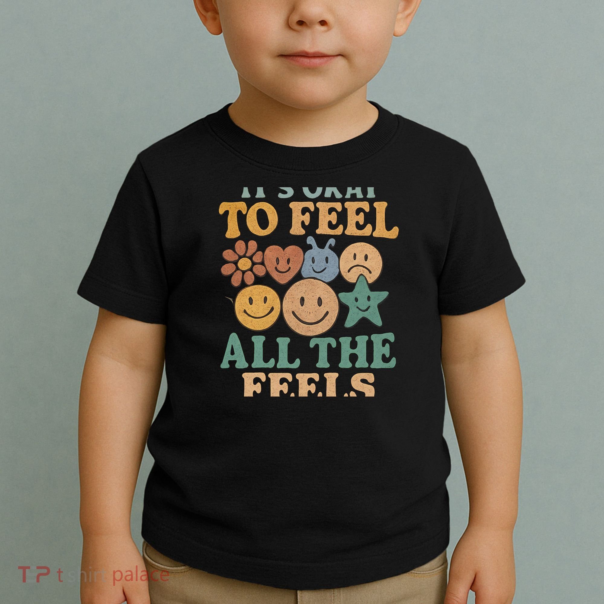 It's Okay to Feel All the Feels Toddler T-Shirt