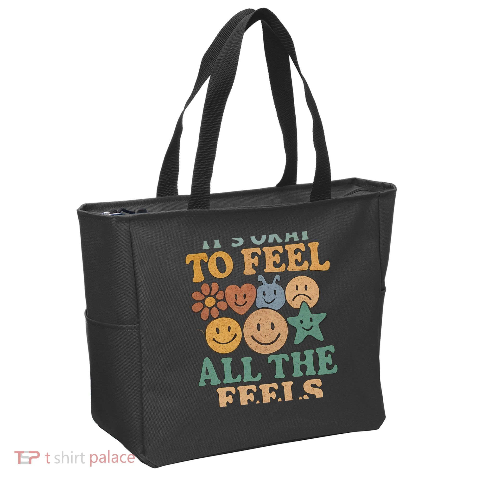 It's Okay to Feel All the Feels Tote Bag