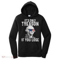 ItS Only Treason If You Lose George Washington Women's Hoodie thumb 0