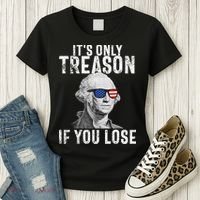 ItS Only Treason If You Lose George Washington Women's T-Shirt thumb 3