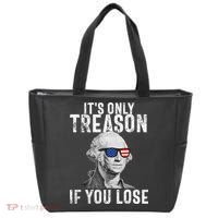 ItS Only Treason If You Lose George Washington Tote Bag thumb 0
