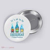 It's Ok To Be Different Autism Awareness Gnome Button thumb 0