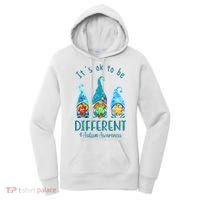 It's Ok To Be Different Autism Awareness Gnome Women's Hoodie thumb 0