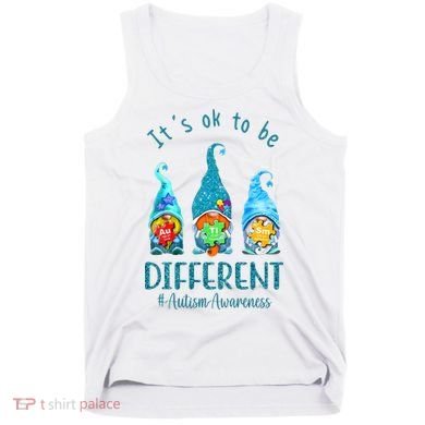 It's Ok To Be Different Autism Awareness Gnome Tank Top