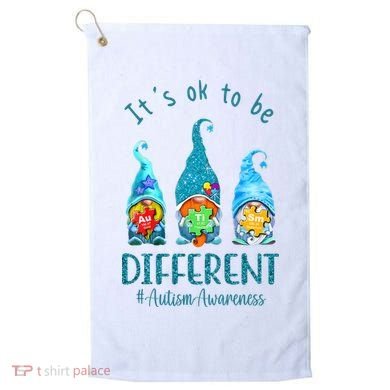It's Ok To Be Different Autism Awareness Gnome Golf Towel