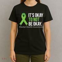 Its Okay To Not Be Okay Mental Health Awareness Ribbon T-Shirt thumb 4